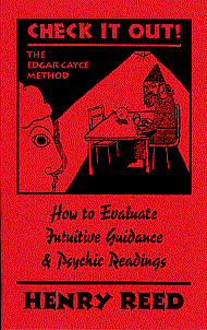 Check It Out: How to Evaluate Intuitive Guidance and Psychic Readings