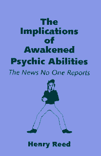 Implications of Awakened Psychi Abilities