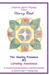 Healing Presence #3: Listening Awareness